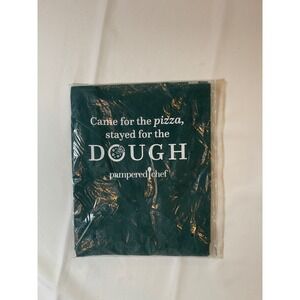 Pampered Chef Apron Came For Pizza Stayed For Dough Green New Sealed